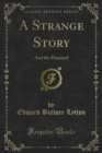 Image for Strange Story: And the Haunted