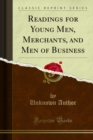Image for Readings for Young Men, Merchants, and Men of Business.