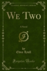 Image for We Two: A Novel