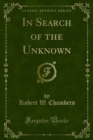 Image for In Search of the Unknown