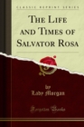 Image for Life and Times of Salvator Rosa