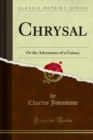 Image for Chrysal: Or the Adventures of a Guinea