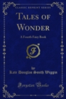 Image for Tales of Wonder: A Fourth Fairy Book