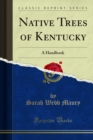 Image for Native Trees of Kentucky: A Handbook