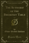 Image for Autocrat of the Breakfast Table