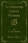 Image for Accredited Ghost Stories