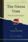 Image for Greek Verb: Its Structure and Development