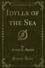 Image for Idylls of the Sea
