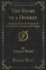Image for Story of a Donkey: Abridged from the French of Madame La Comtesse De Segur