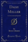Image for Daisy Miller: An International Episode