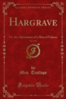Image for Hargrave: Or, the Adventures of a Man of Fahion