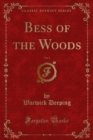 Image for Bess of the Woods