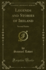 Image for Legends and Stories of Ireland: Second Series