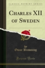 Image for Charles Xii of Sweden