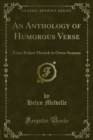 Image for Anthology of Humorous Verse: From Robert Herrick to Owen Seaman