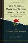 Image for Poetical Works of Thomas Lovell Beddoes: Edited, With a Memoir
