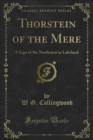 Image for Thorstein of the Mere: A Saga of the Northmen in Lakeland