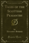 Image for Tales of the Scottish Peasantry