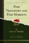 Image for Fish Transport and Fish Markets