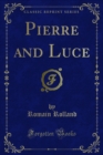 Image for Pierre and Luce
