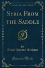 Image for Syria from the Saddle