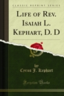 Image for Life of Rev. Isaiah L. Kephart, D. D