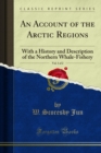 Image for Account of the Arctic Regions: With a History and Description of the Northern Whale-fishery