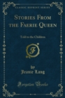 Image for Stories from the Faerie Queen: Told to the Children