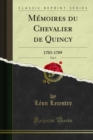 Image for Memoires Du Chevalier De Quincy: 1703-1709