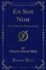 Image for En Son Nom: Pierre Valdo Et Les Pauvres De Lyon