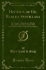 Image for Historia De Gil Blas De Santillana: Por Lesage, Traducida Por El Padre Isla; Abbreviated and Edited With Introduction Notes, Map and Vocabulary