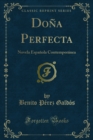 Image for Dona Perfecta: Novela Espanola Contemporanea