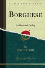 Image for Borghese: An Illustrated Catalog