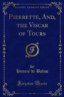 Image for Pierrette, And, the Viscar of Tours