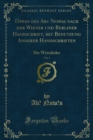 Image for Diwan Des Abu Nowas Nach Der Wiener Und Berliner Handschrift, Mit Benutzung Anderer Handschriften: Die Weinileder