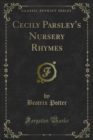 Image for Cecily Parsley&#39;s Nursery Rhymes