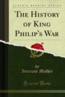 Image for History of King Philip&#39;s War