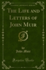Image for Life and Letters of John Muir