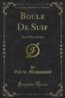 Image for Boule De Suif: And Other Stories