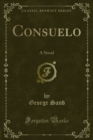 Image for Consuelo: A Novel