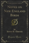 Image for Notes on New England Birds