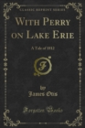 Image for With Perry On Lake Erie: A Tale of 1812