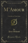 Image for M&#39;amour: Comedie En Trois Actes