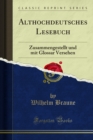 Image for Althochdeutsches Lesebuch: Zusammengestellt und mit Glossar Versehen