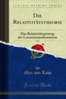 Image for Die Relativitatstheorie: Das Relativitatsprinzip Der Lorentztransformation
