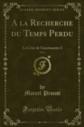 Image for La Recherche Du Temps Perdu: Le Cote De Guermantes I