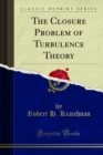 Image for Closure Problem of Turbulence Theory