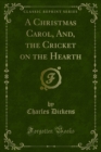 Image for Christmas Carol, And, the Cricket On the Hearth