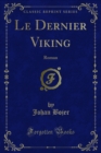 Image for Le Dernier Viking: Roman