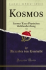 Image for Kosmos: Entwurf Einer Physischen Weltbeschreibung